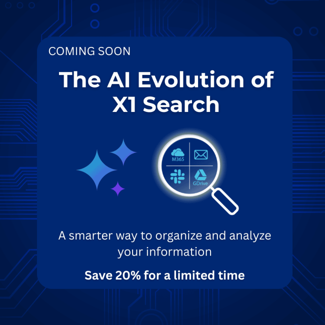 It's Coming - The AI Evolution of X1 Search. Get X1 Search - Save 20%